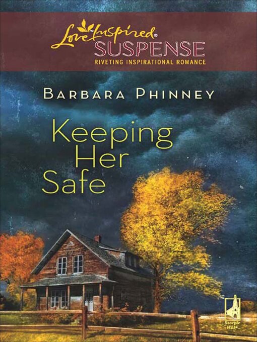 Title details for Keeping Her Safe by Barbara Phinney - Available